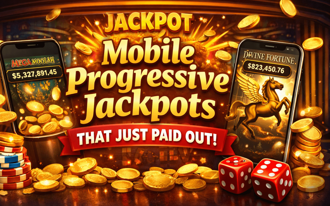Mobile Progressive Jackpots